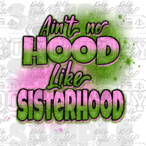 Airbrush Sisterhood Design: Sublimation PNG