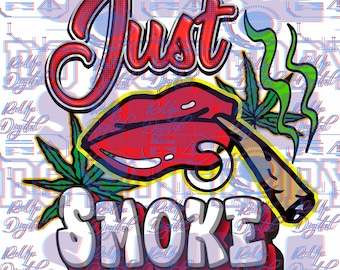 just smoke png ,raucher, stoner420 sublimation / dtf design