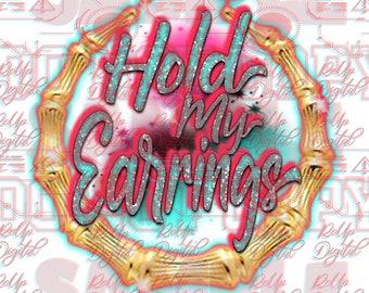 bamboo hold my earrings    | Png graffiti, DTF  Png not a svg