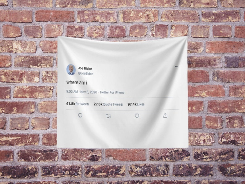 Funny Biden Tweet Backdrop Tapestry Funny College Tapestry Etsy