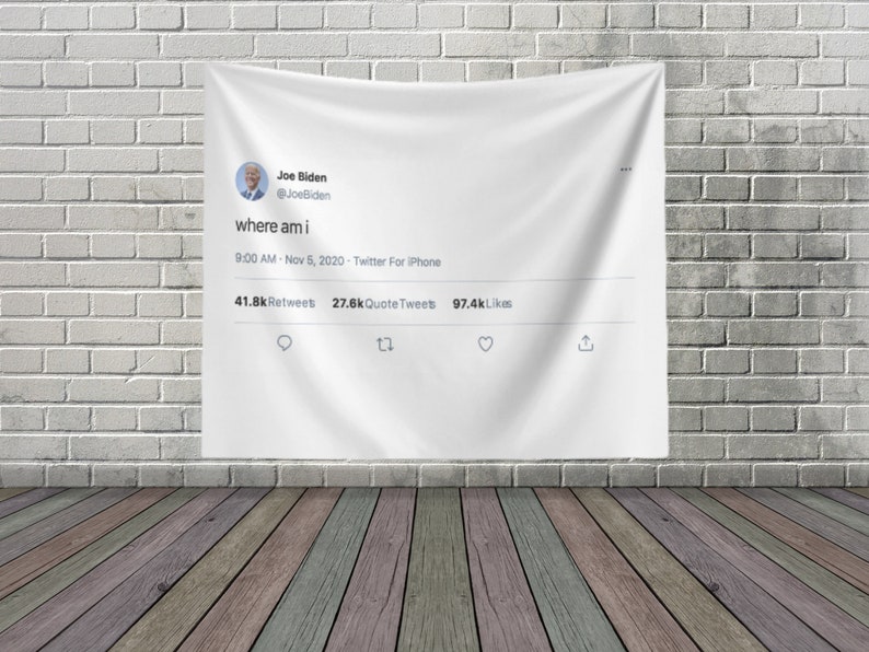 Funny Biden Tweet Backdrop Tapestry Funny College Tapestry Etsy