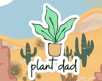 Plant Dad Vinyl Sticker | Plant Dude | Plant Parent Bubble-free stickers