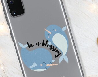 Narwhal Samsung Case | Be a Blessing Phone Case | Governerd Samsung Case | Here To Be Unreasonable | Sharon Says So | Clear Samsung Case