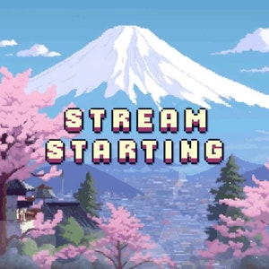 May include: A pixel art illustration of a Japanese mountain landscape with cherry blossoms, a pagoda, and the text "STREAM STARTING" in a retro video game style.