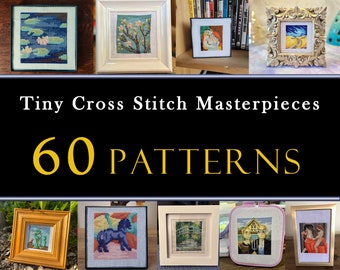 60 Tiny Cross Stitch Masterpieces  Set , Mini Cross Stitch Famous Paintings , Small Van Gogh Art , Beginners Cross Stitch Patterns