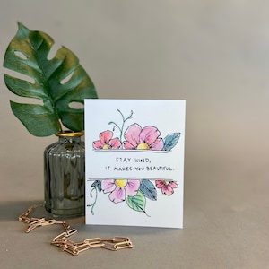 Inspirierende Karte - Stay Kind - Original Aquarell Blanko Karte