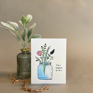 Inspirierende Karte - You Grow Girl - Original Aquarell Blanko Karte