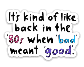 Back in the '80s - Lasso Quote Vinyl Sticker