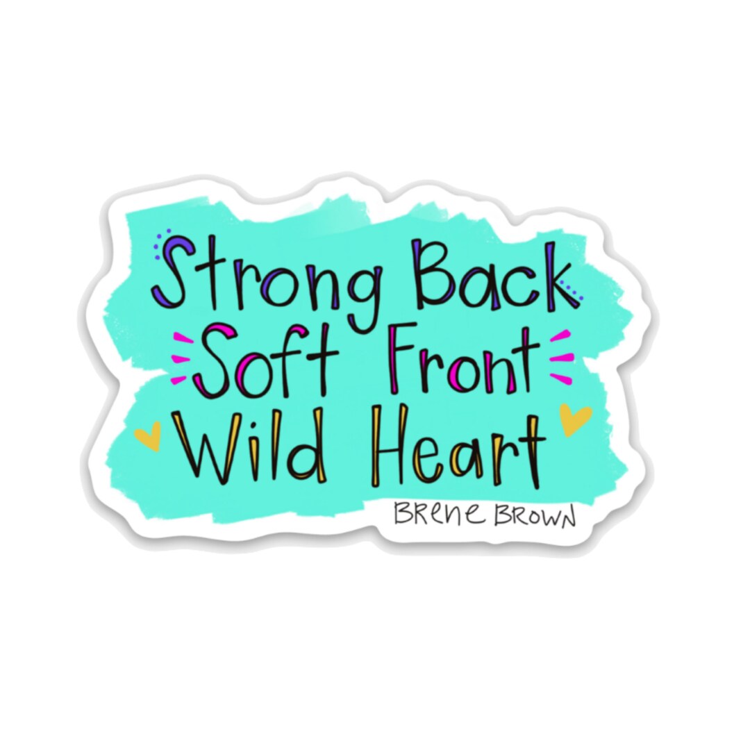 Brene Brown Quote Sticker 