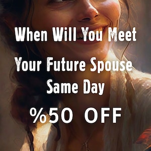 WHEN Will You Meet Your Future Spouse | Future Husband | Future Wife | Soulmate Twin Flame | Timeframe Reading