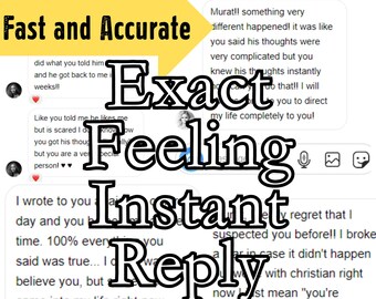 Exact Feeling Same Hour - What is he/she Feeling? - What are they Feeling?- What is in their Feeling? -Instant reply-