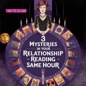 Lecture des 3 mystères de votre relation - Lectures à la même heure - Lectures le même jour - Lectures psychiques - Lectures de tarots
