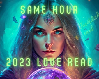 2023 SAME HOUR LOVE Reading- 2023 Tarot Reading - 2023 Twin Flame Reading - 2023 In-Depth Love Reading -