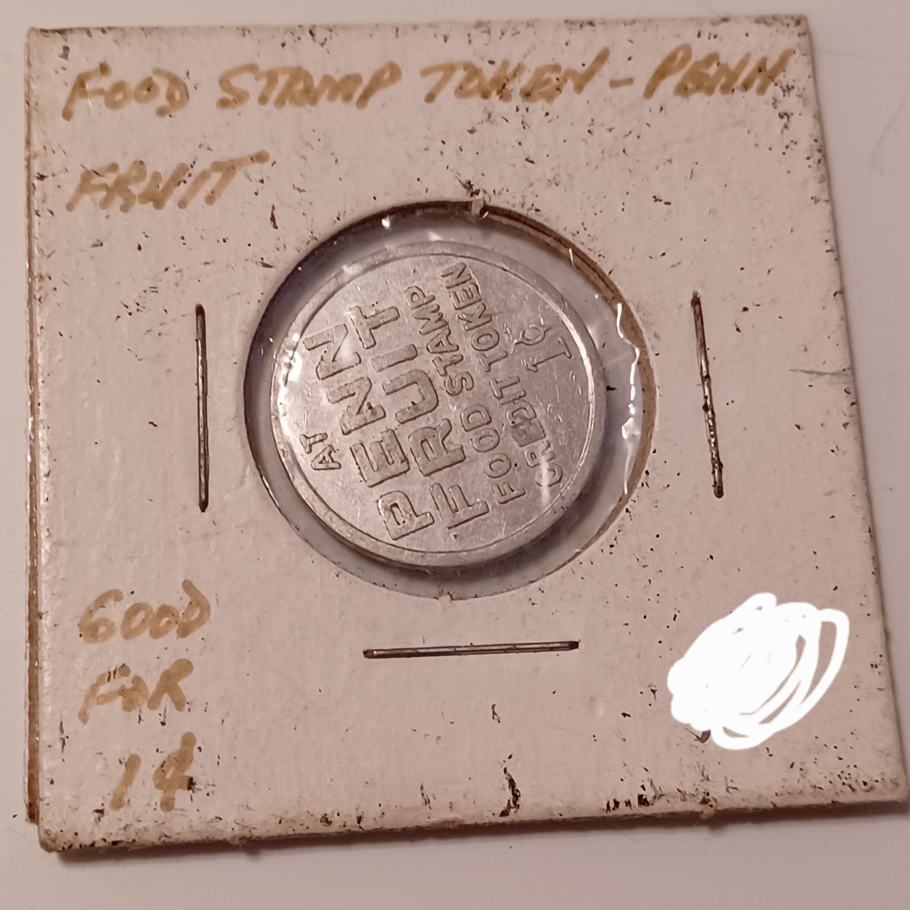 Sloans Supermarket 1 Cent Food Stamp Credit Aluminum Token New York