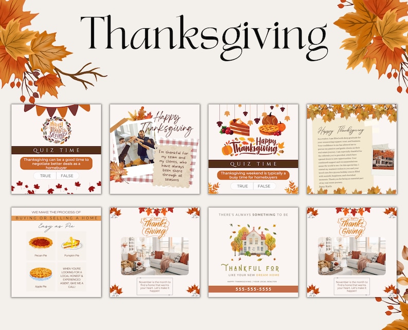 May include: A collage of eight Thanksgiving-themed social media posts. The posts feature images of fall foliage, food, and homes. The text on the posts includes Thanksgiving greetings, quiz questions, and real estate marketing messages.