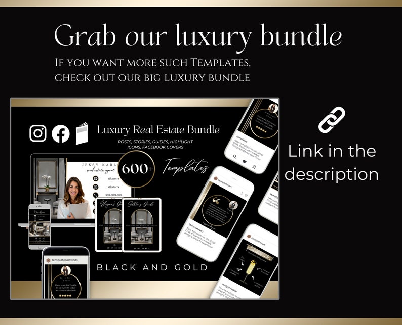 May include: A black and gold graphic design template bundle for real estate agents. The bundle includes 600+ templates for social media posts, stories, guides, highlights, icons, and Facebook covers.