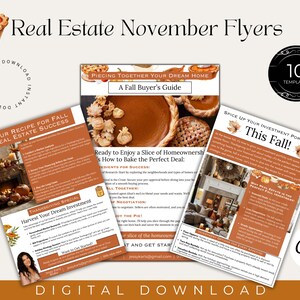 May include: A set of three printable real estate flyers with a fall theme. The flyers feature images of pumpkin pie and a fireplace with fall decor. The text on the flyers includes "Your Recipe for Fall Real Estate Success", "A Fall Buyer's Guide", and "Spice Up Your Investment Portfolio This Fall!"