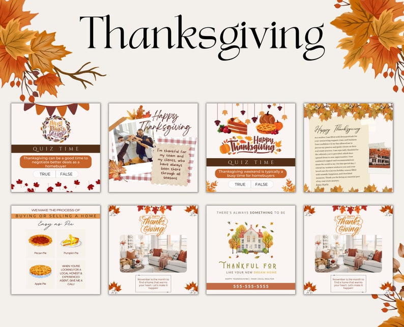 May include: A collage of nine Thanksgiving-themed social media posts. The posts feature images of food, homes, and families, along with text about the holiday. The posts are designed to be shared on social media platforms like Instagram and Facebook.