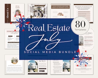 80+ July Real Estate Social Media Templates| July Real Estate Marketing| Summer Realtor Posts| 4th Of July Posts| IG Facebook Posts &Stories