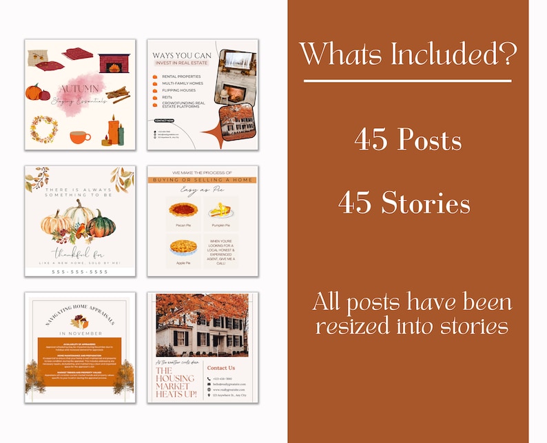 May include: A collection of 45 social media posts and stories for real estate agents. The posts feature autumnal themes, including pumpkins, leaves, and fireplaces. The text on the posts includes phrases like "Autumn Staging Essentials", "There is always something to be thankful for", and "The Housing Market Heats Up!"