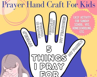 May include: A printable prayer hand craft for kids. The image shows a hand with five fingers, each labeled with a different prayer topic: myself, people in trouble, people in charge, my teachers, and my family. The text "5 things I pray for" is written in the center of the hand. The image is on a yellow and blue background.