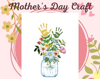 Mother's Day Handprint Art: Floral Bouquet Craft (Digital Download)