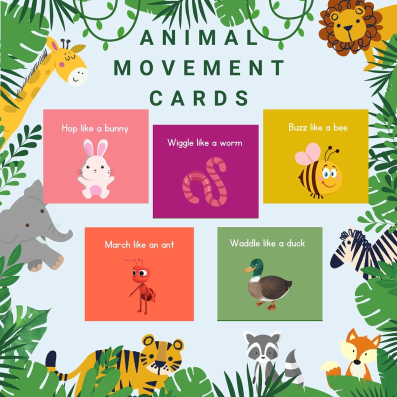 May include: A set of colorful animal movement cards featuring illustrations of a bunny, bee, worm, ant, duck, and other animals. The cards have text that says "Hop like a bunny", "Buzz like a bee", "Wiggle like a worm", "March like an ant", and "Waddle like a duck".