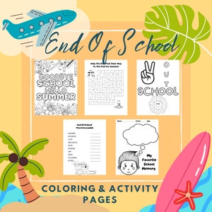 End Of Year Coloring Activity Pages, Student School Activity, Peace Out School, Preschool Graduation, School Memory, End Of School Party