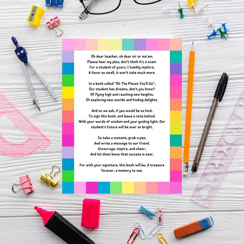 May include: A colorful poem about dreams and success, printed on a card with a rainbow border. The card is surrounded by school supplies, including a protractor, a ruler, a highlighter, and paper clips.
