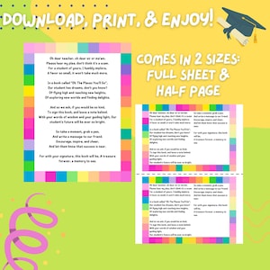 May include: A printable download for a graduation gift or end-of-year teacher gift. The colorful design features a poem about a student's future and a place to sign the book. The text reads "Oh dear teacher, oh dear sir or ma'am, Please hear my plea, don't think it's a scam. For a student of yours, I humbly implore, A favor so small, it won't take much more. In a book called "Oh The Places You'll Go", Our student has dreams, don't you know? Of flying high and reaching new heights, Of exploring new worlds and finding delights. And so we ask, if you would be so kind, To sign this book, and leave a note behind. With your words of wisdom and your guiding light. Our student's future will be ever so bright. So take a moment, grab a pen, And write a message to our friend. Encourage, inspire, and cheer, And let them know that success is near. For with your signature, this book will be, A treasure forever, a memory to see."