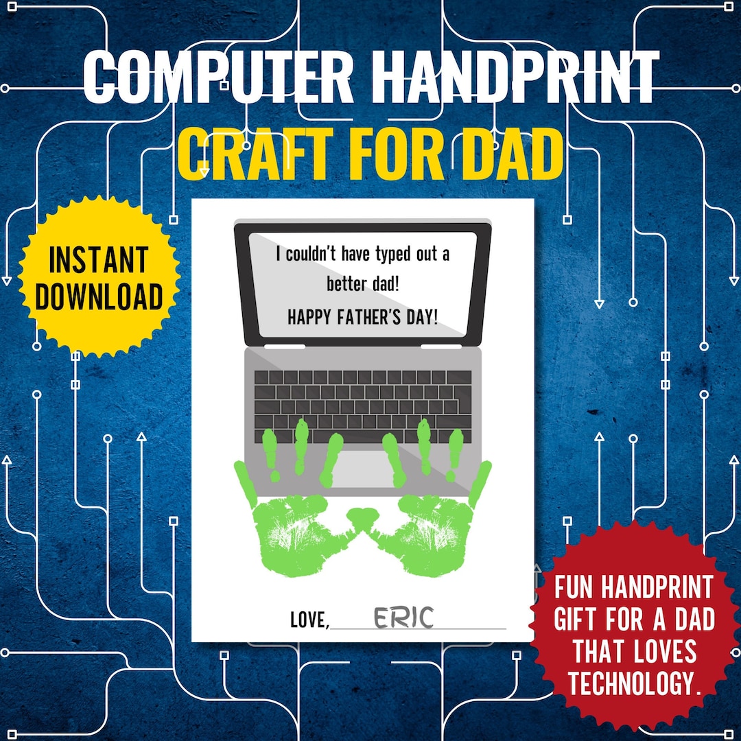 Computer Handprints, Techie Dad, Geek Squad, Fathers Day Handprint Art ...