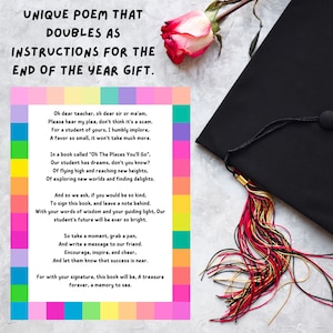 May include: A colorful poem printed on a white card with a graduation cap and tassel in the background. The poem is titled "Unique Poem That Doubles As Instructions For The End Of The Year Gift." The poem is a message to a teacher or mentor from a student.