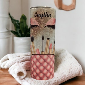 Cosmetologist tumbler, Makeup Cup, Makeup Tumbler, Cosmetologist Cup,  Gift For Cosmetologist, Cosmetologist Gift, Personalized Tumbler
