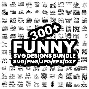 300+ Funny Svg Bundle, Popular Svg, Sarcastic Svg, Funny Mom Svg, Funny Sayings Svg, Sarcastic Png, Popular SVG Bundle, Funny Files