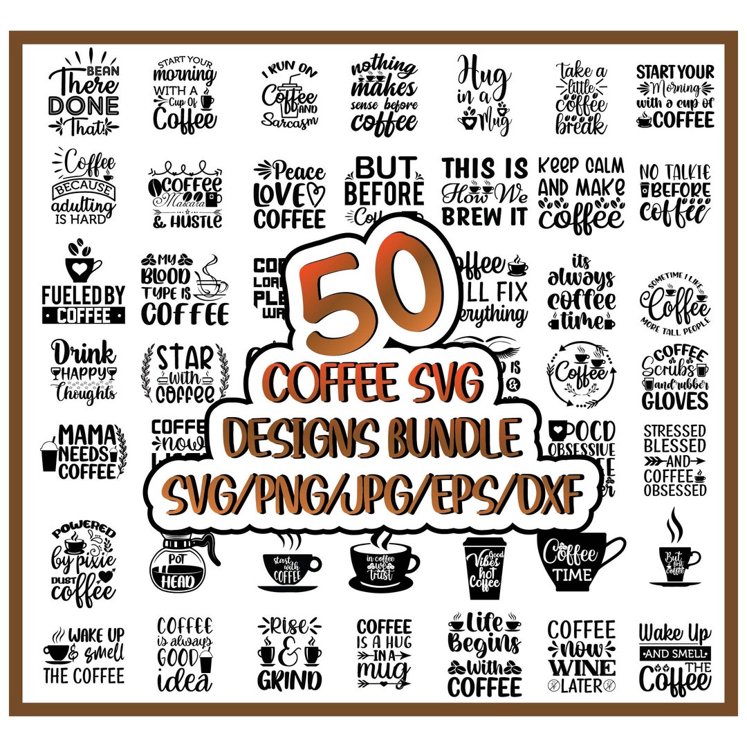 50 Coffee Svg Bundle, Coffee Svg, Love Iced Coffee, Mug Sayings Svg