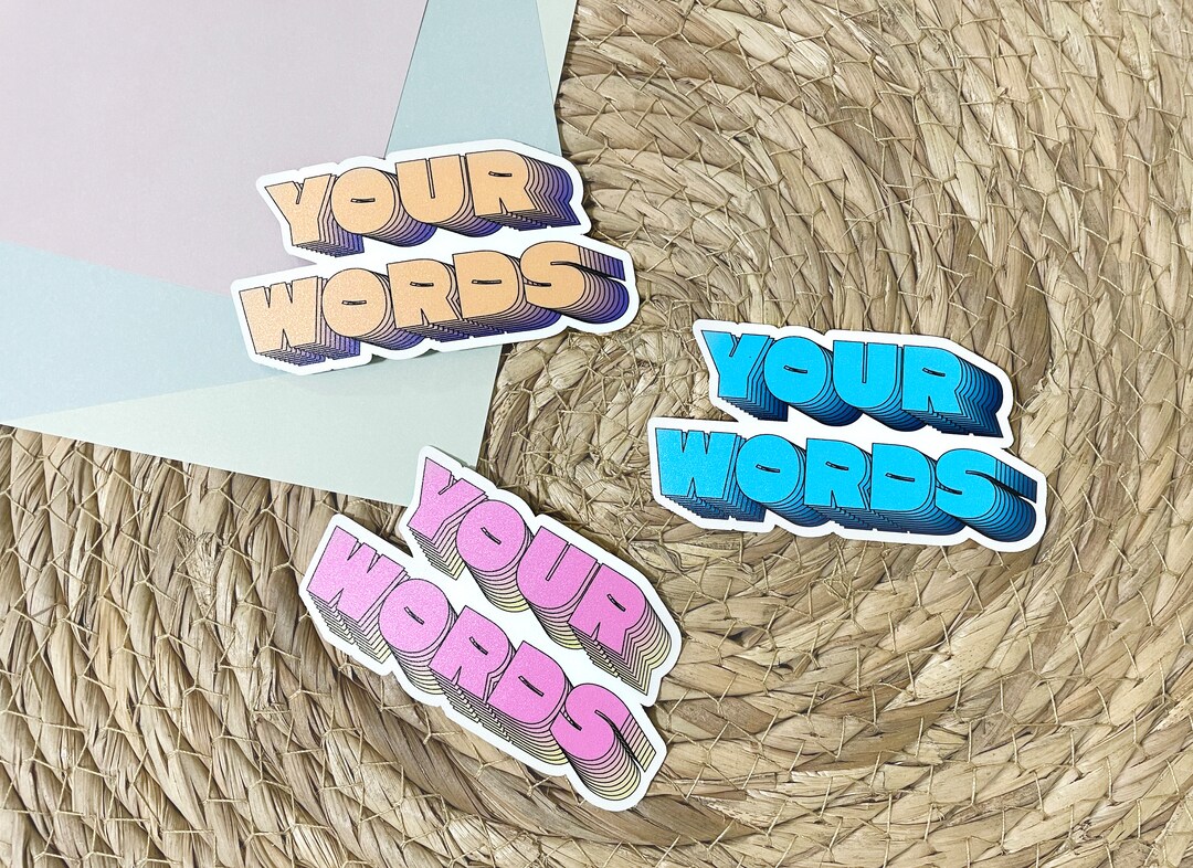 Custom Text Stickers Build Your Own Stickers Personalized - Etsy