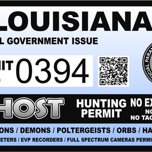Louisiana LA Ghost Hunting Hunter Permit Sticker Self Adhesive Vinyl usa united states us Paranormal Investigator Decal Sticker