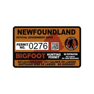 Newfoundland Bigfoot Hunting Permit Sticker Self Adhesive Vinyl usa united states Sasquatch