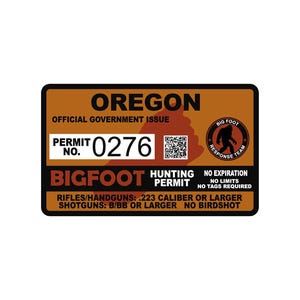 Oregon OR Bigfoot Hunting Permit Sticker Self Adhesive Vinyl usa united states Sasquatch