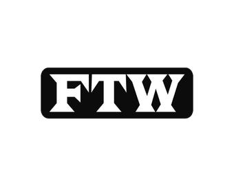 3" FTW F#CK The World Vinyl Waterproof Bumper Sticker Decal Car Truck Laptop Sticker Motorcycle Helmet Hard Hat Durable Outdoor Vinyl