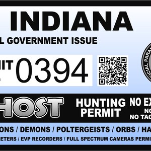 Indiana IN Ghost Hunting Hunter Permit Sticker Self Adhesive Vinyl usa united states us Paranormal Investigator Decal Sticker