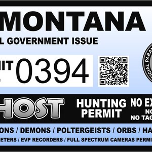 Montana MT Ghost Hunting Hunter Permit Sticker Self Adhesive Vinyl usa united states us Paranormal Investigator Decal Sticker