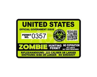 United States Zombie Hunting Permit Sticker Self Adhesive Vinyl usa outbreak response - GREEN - FREE SHIPPING
