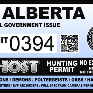 Alberta Canada Canadian  Ghost Hunting Hunter Permit Sticker Self Adhesive Vinyl usa united states us Paranormal Investigator Decal Sticker