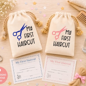May include: Two off-white drawstring pouches with rope handles, each printed with a pair of scissors and the text My First Haircut in blue or pink. Two matching certificates are included, each featuring a border of scissors and blank lines.