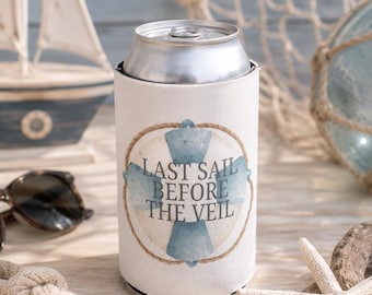 Pochette de canette de bière La dernière voile avant le voile, glacière Coastal Bride, cadeau Bach de plage