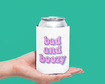 Bad & Boozy Beer Can Sleeve | Party Essential Drink Holder