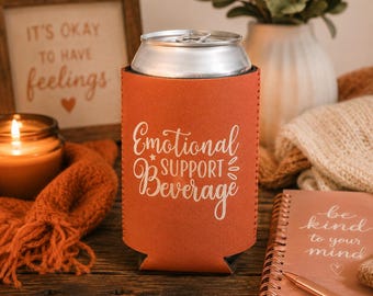Emotional Support Beverage Beer Can Sleeve, Funny Can Cooler