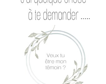 Demande de temoins
