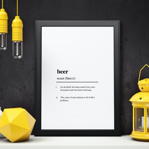 Beer Definition | A4 Digital INSTANT DOWNLOAD | Funny Quote | Printable Wall Art | Print | Gift | Black & White | Poster